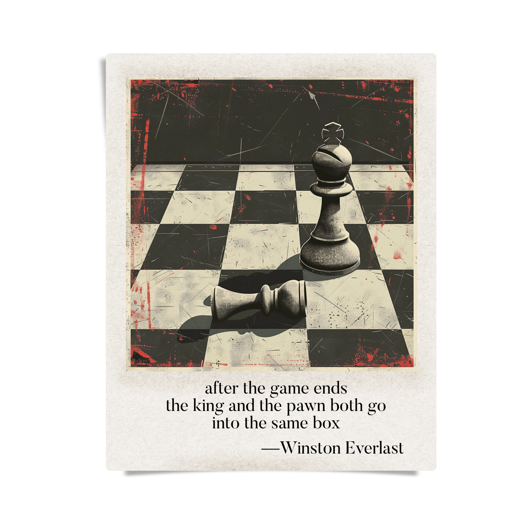 after the game ends / the king and the pawn both go / into the same box — haiga by Winston Everlast