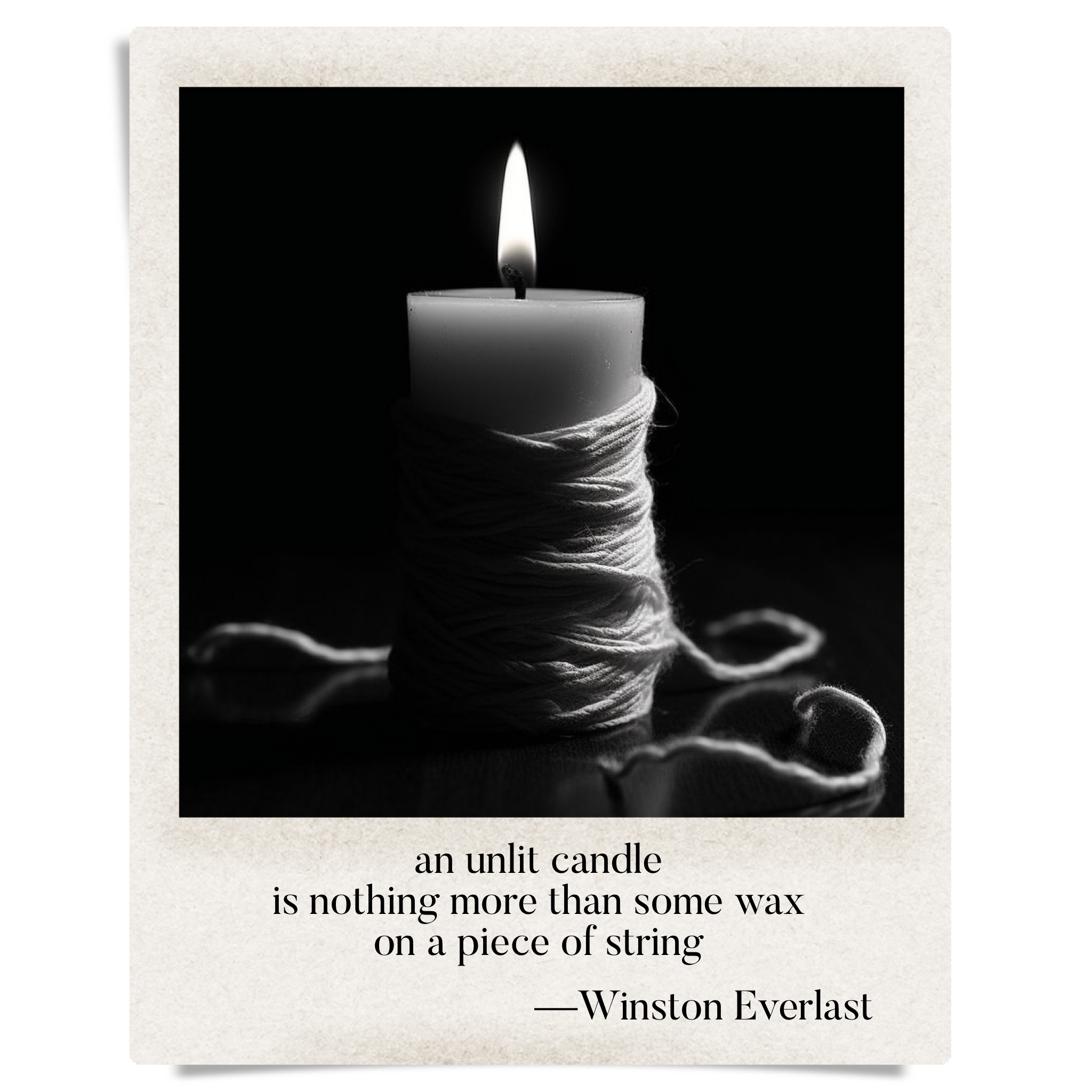 an unlit candle / is nothing more than some wax / on a piece of string — haiga by Winston Everlast