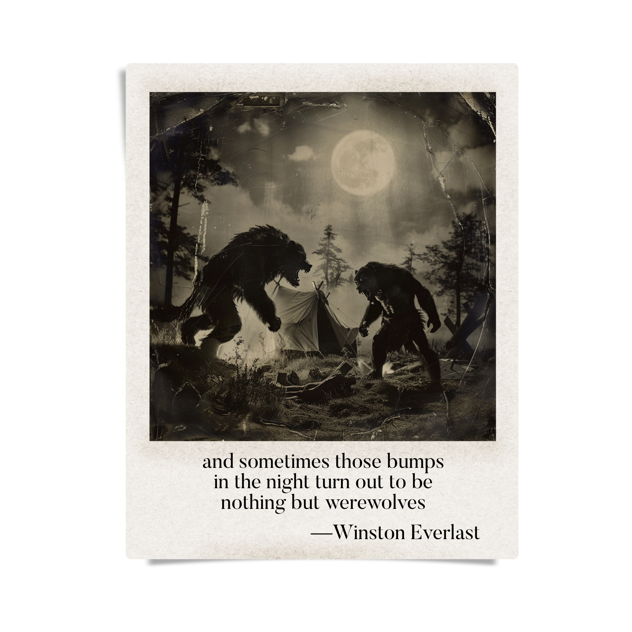 and sometimes those bumps / in the night turn out to be / nothing but werewolves — haiga by Winston Everlast