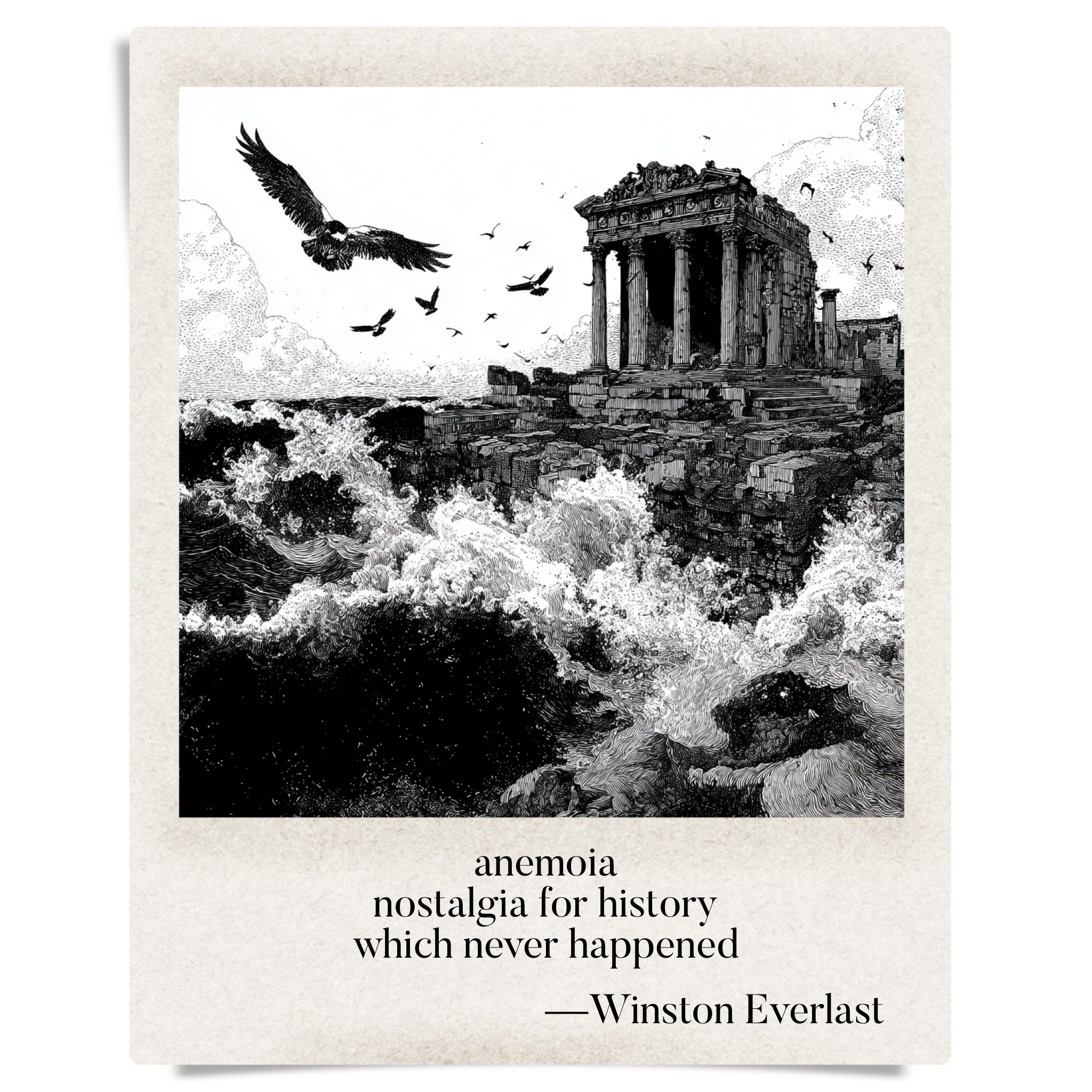 anemoia / nostalgia for history / which never happened — haiga by Winston Everlast