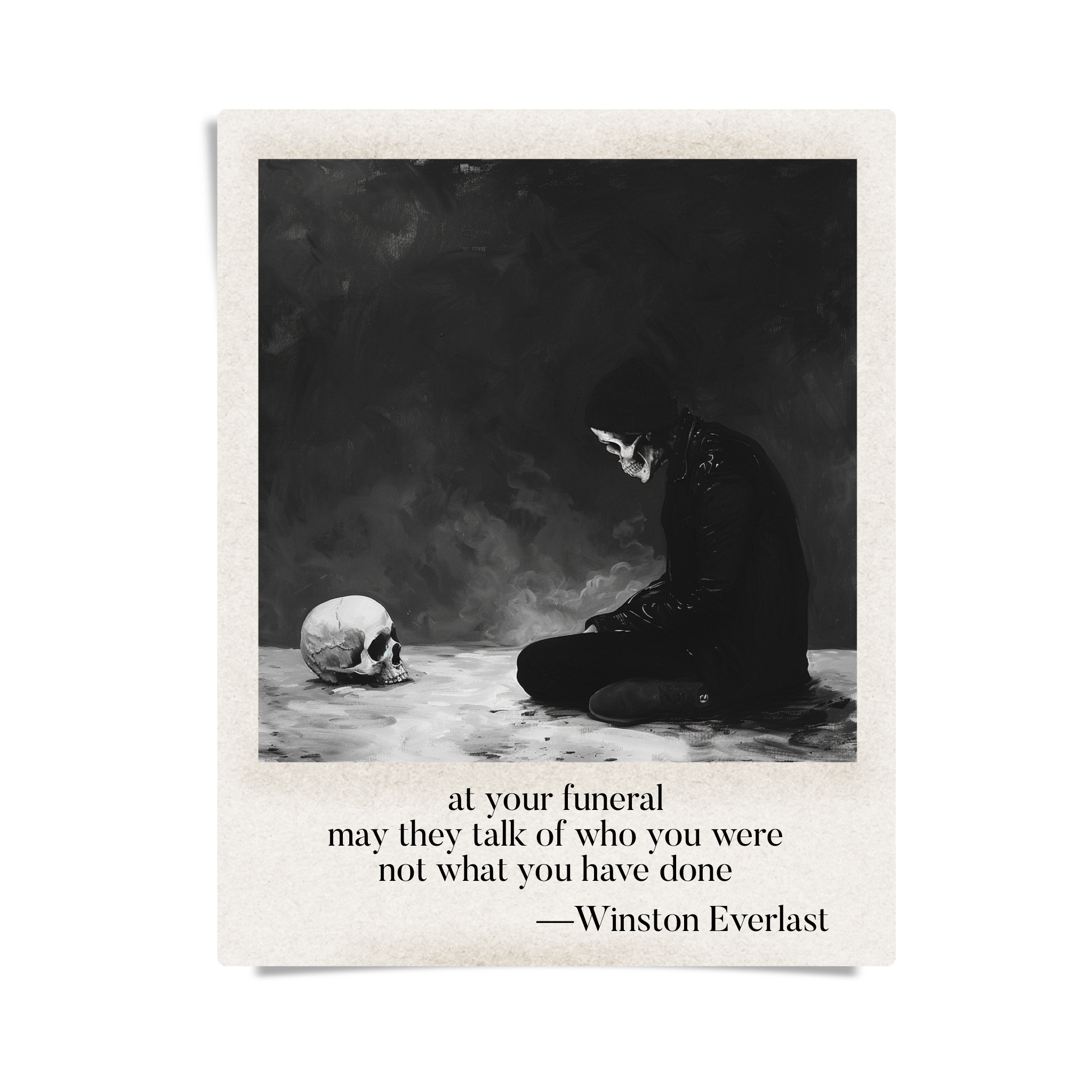 at your funeral / may they talk of who you were / not what you have done — haiga by Winston Everlast