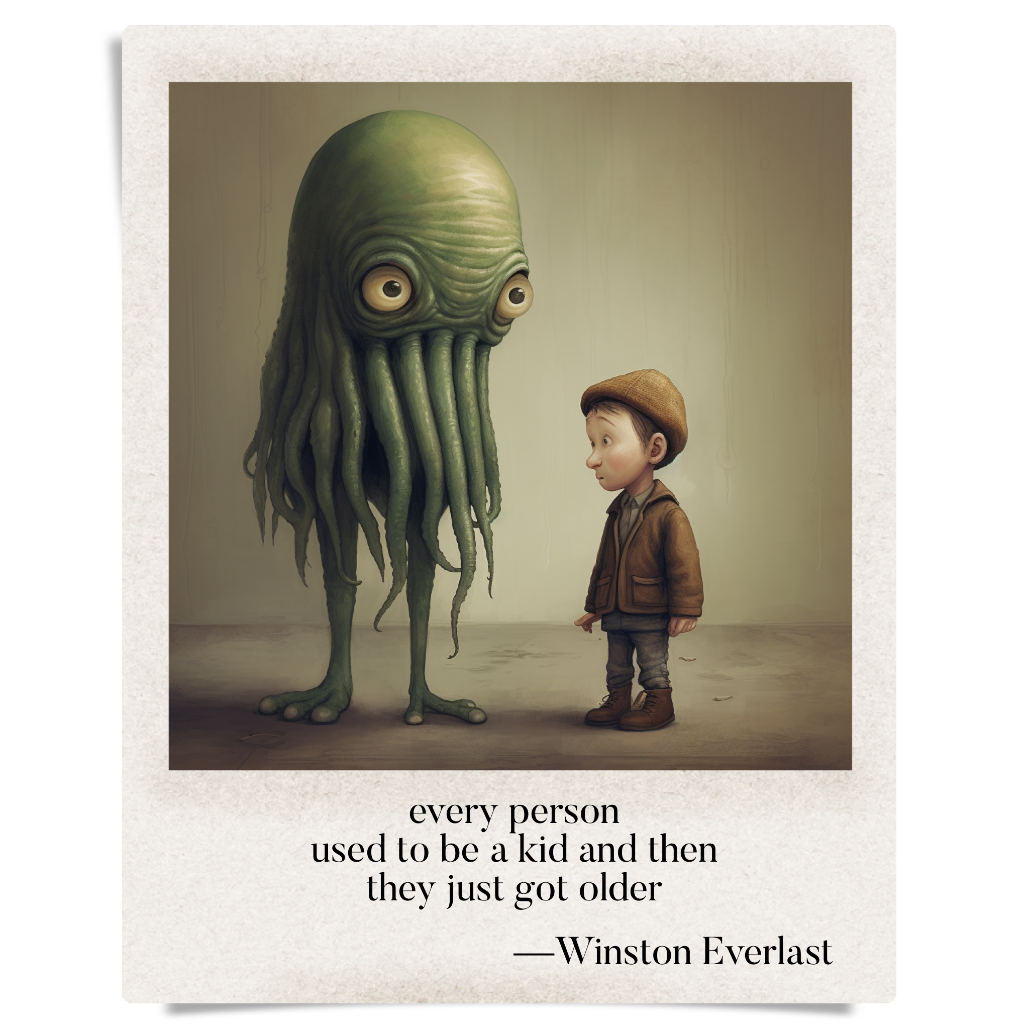 every person / used to be a kid and then / they just got older — haiga by Winston Everlast