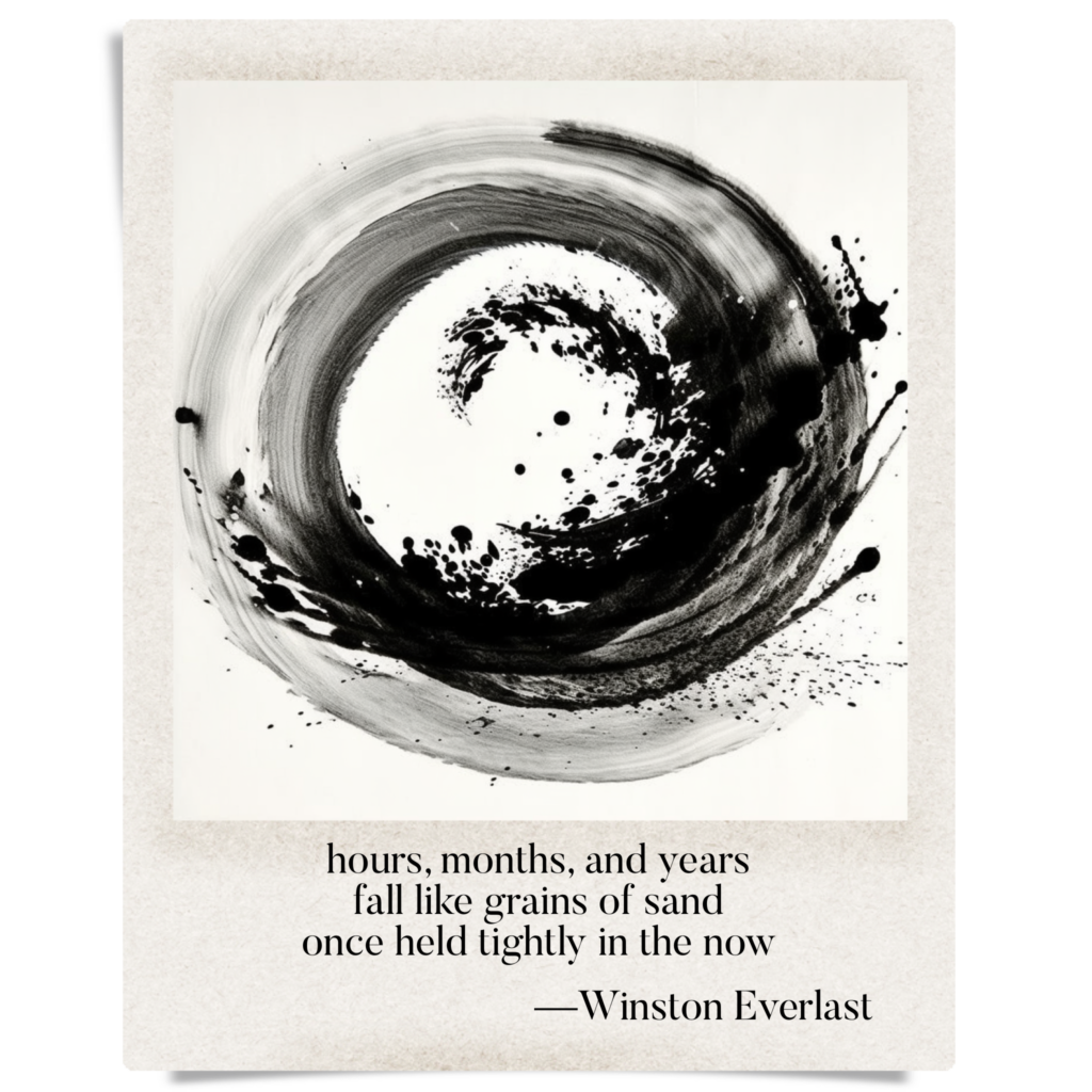hours, months, and years / fall like grains of sand / once held tightly in the now — haiga by Winston Everlast