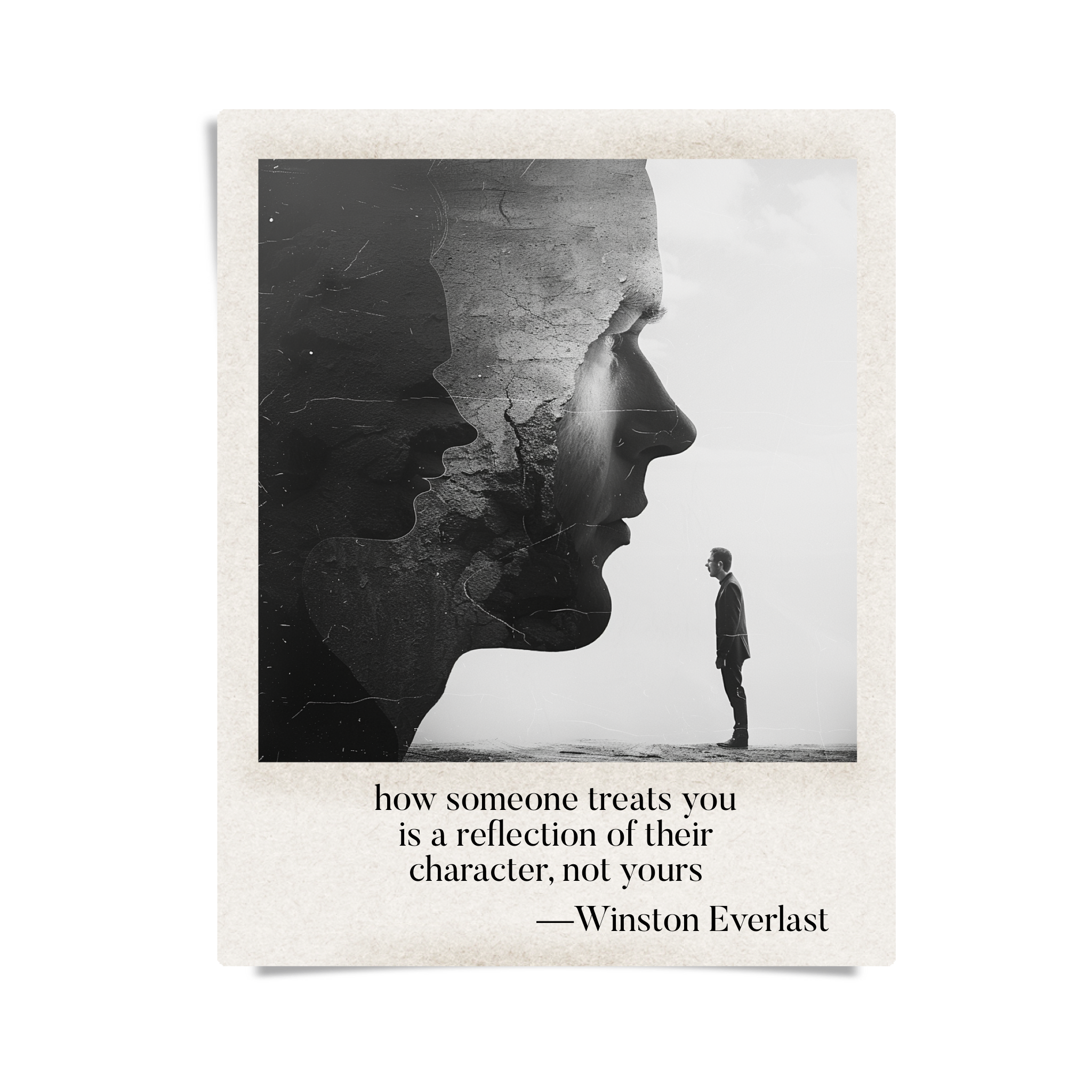how someone treats you / is a reflection of their / character, not yours — haiga by Winston Everlast