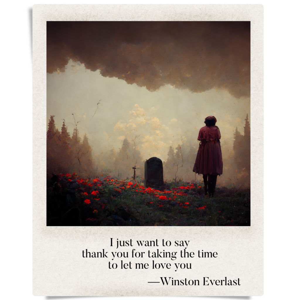 I just want to say / thank you for taking the time / to let me love you — haiga by Winston Everlast