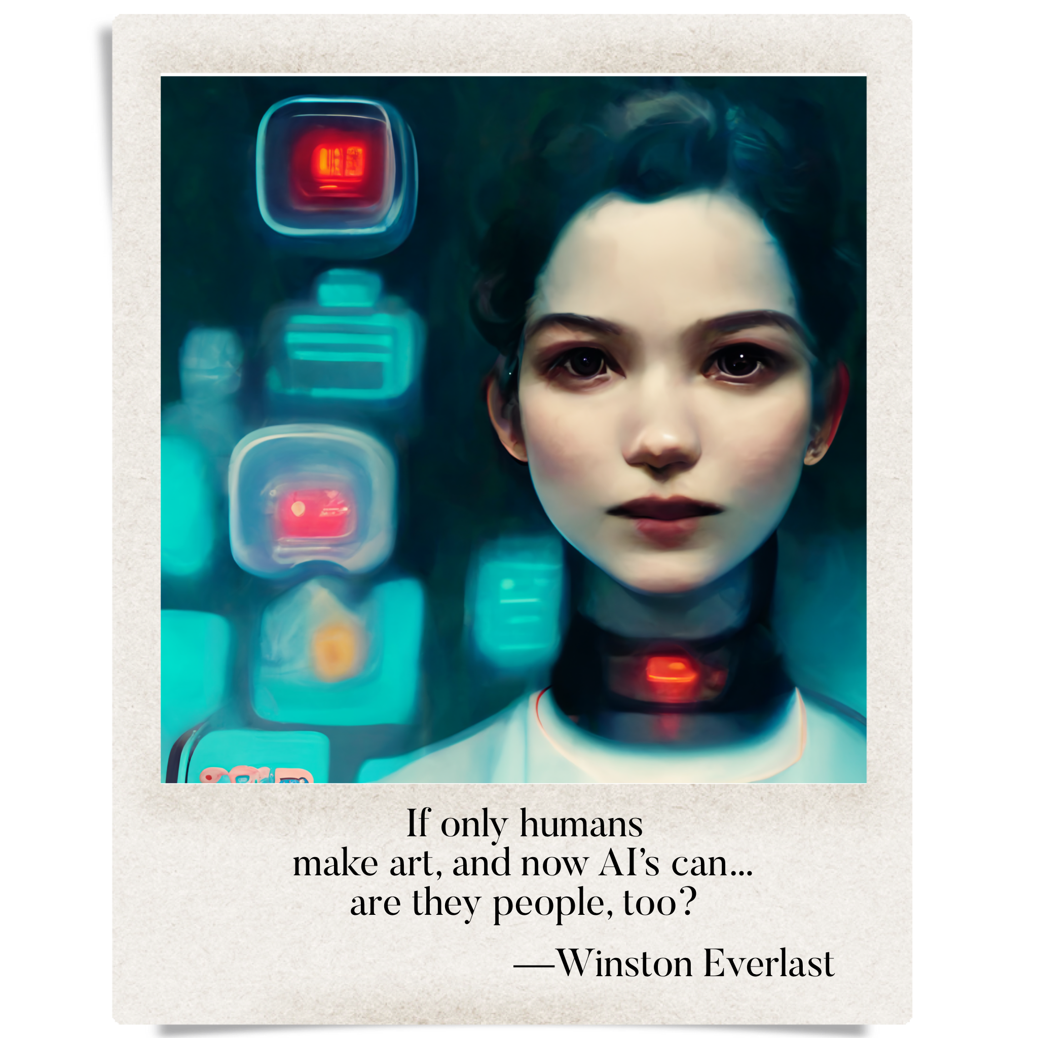 If only humans / make art, and now AI's can... / are they people, too? — haiga by Winston Everlast
