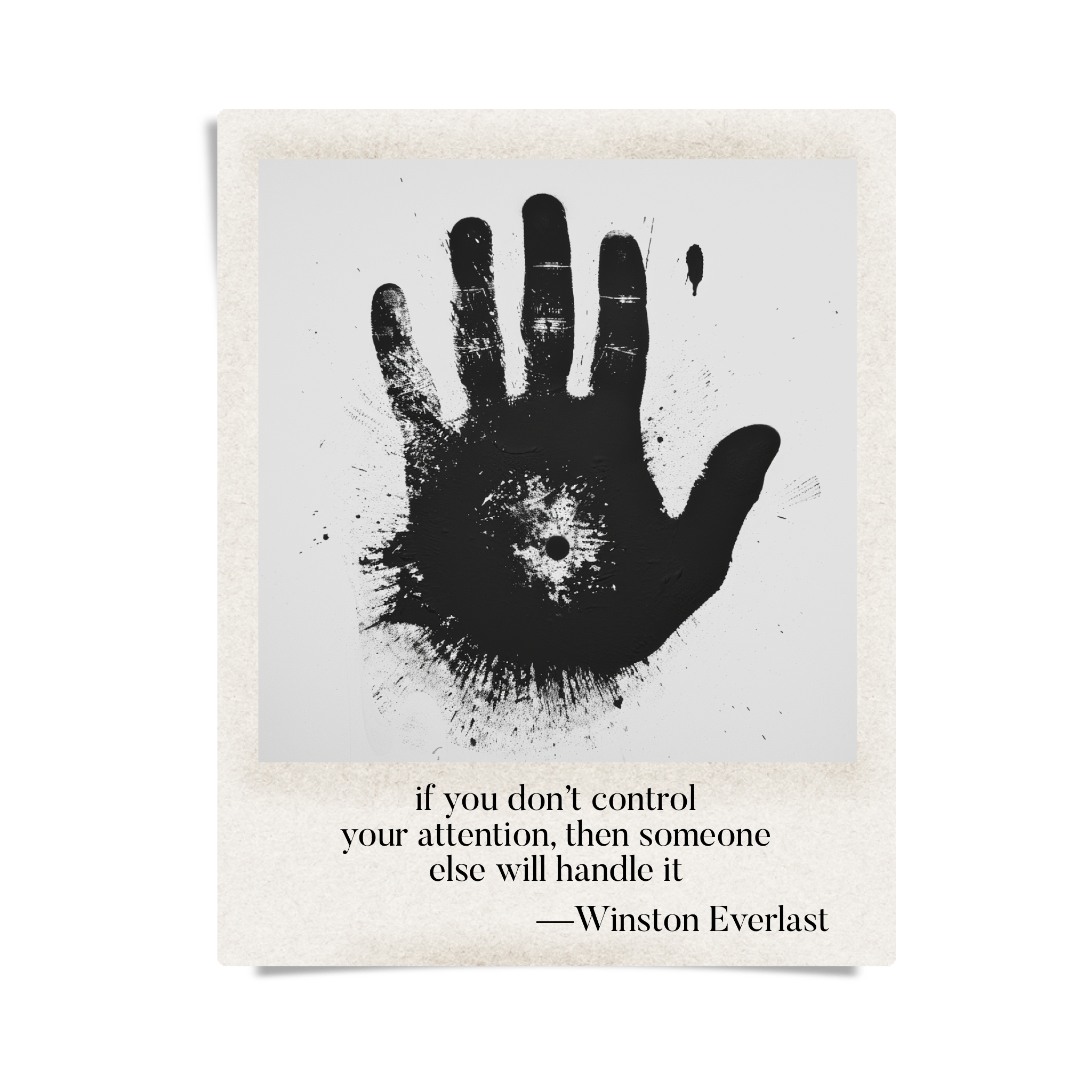 if you don’t control / your attention, then someone / else will handle it — haiga by Winston Everlast