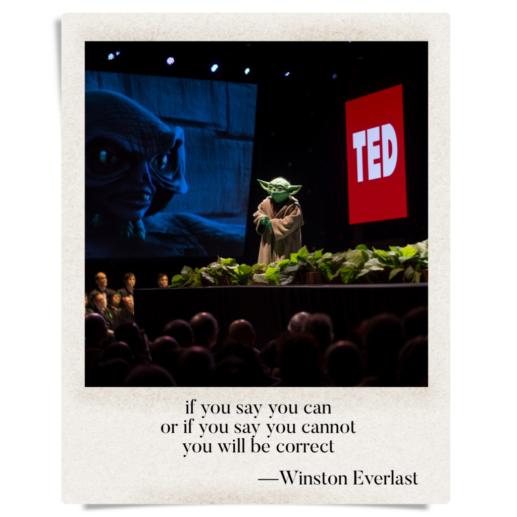 if you say you can / or if you say you cannot / you will be correct — haiga by Winston Everlast