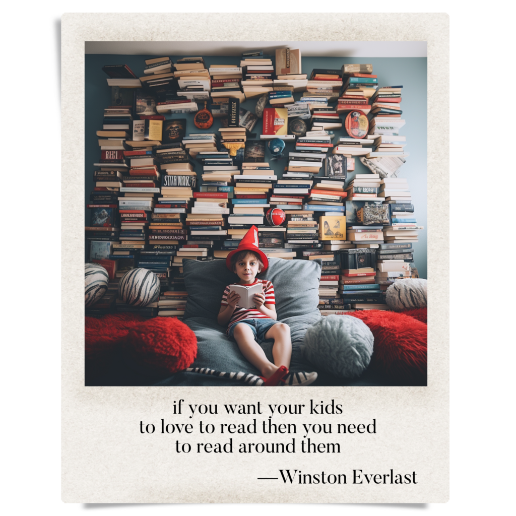 if you want your kids / to love to read then you need / to read around them — haiga by Winston Everlast