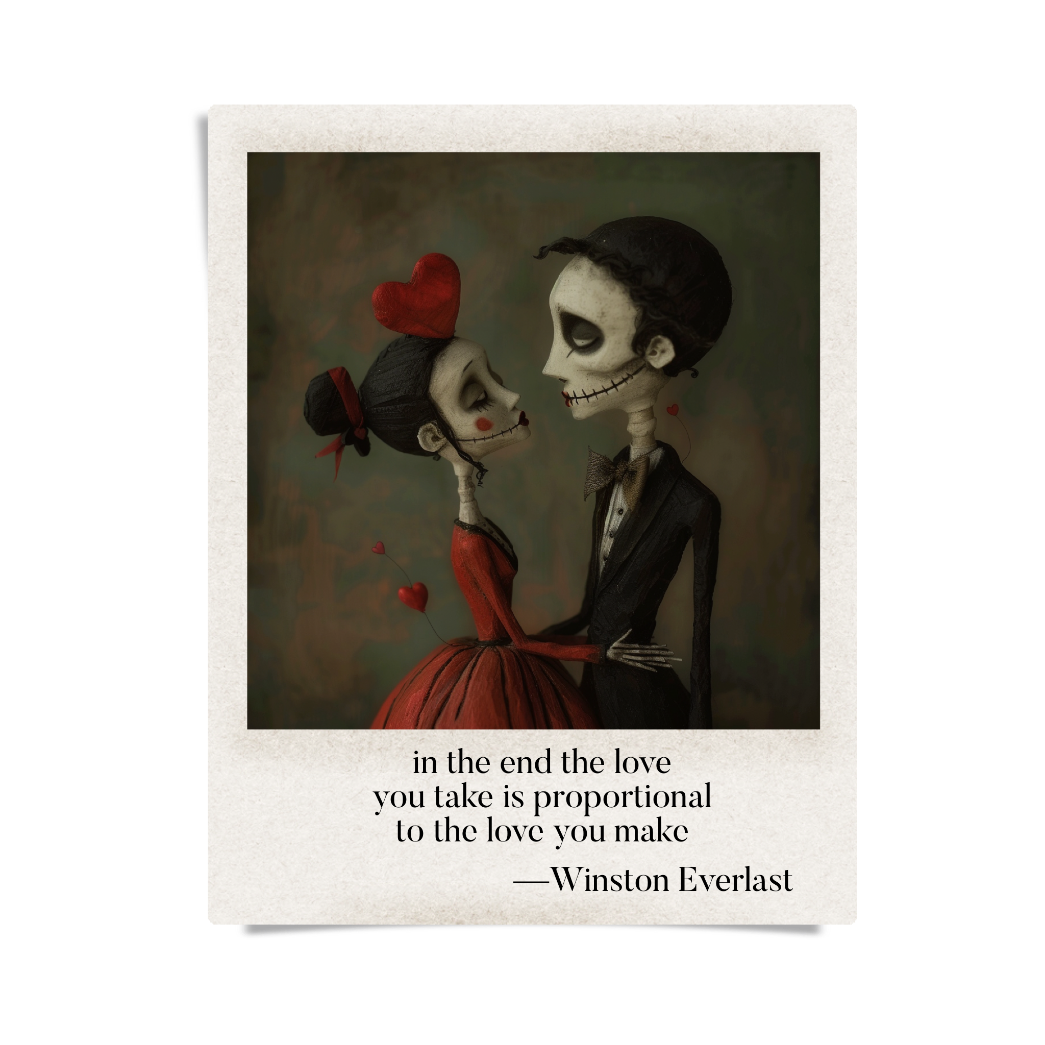 in the end the love / you take is proportional / to the love you make — haiga by Winston Everlast