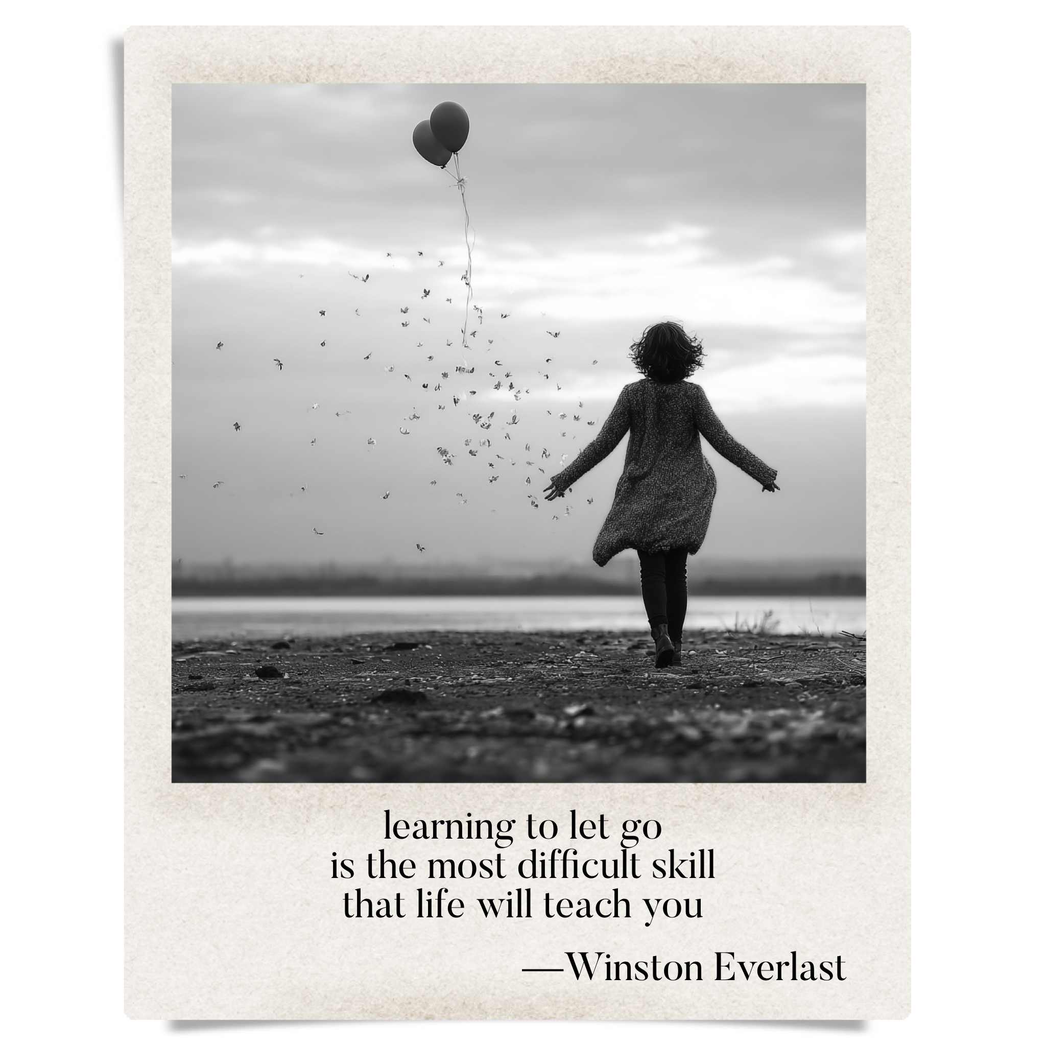 learning to let go / is the most difficult skill / that life will teach you — haiga by Winston Everlast