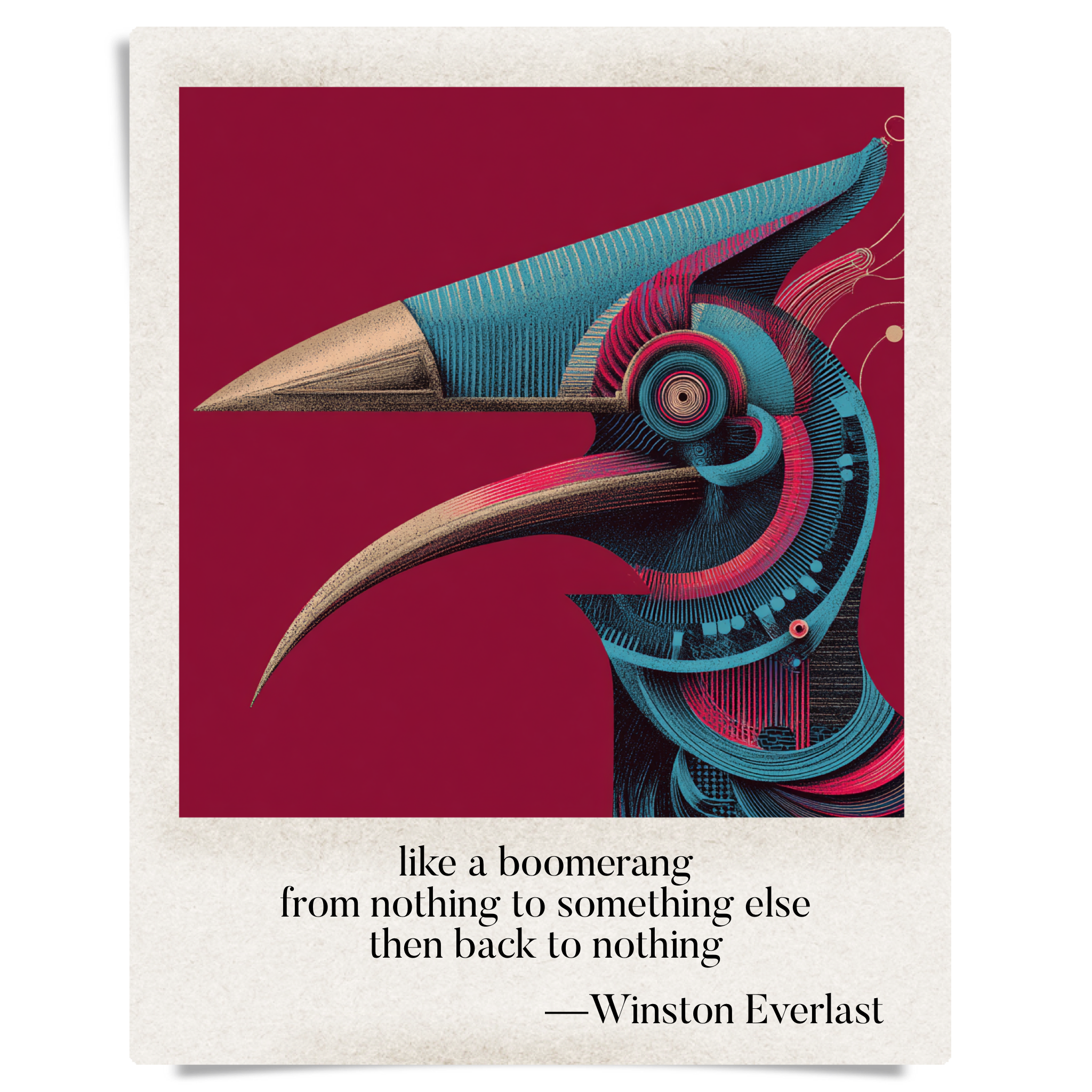 like a boomerang / from nothing to something else / then back to nothing — haiga by Winston Everlast