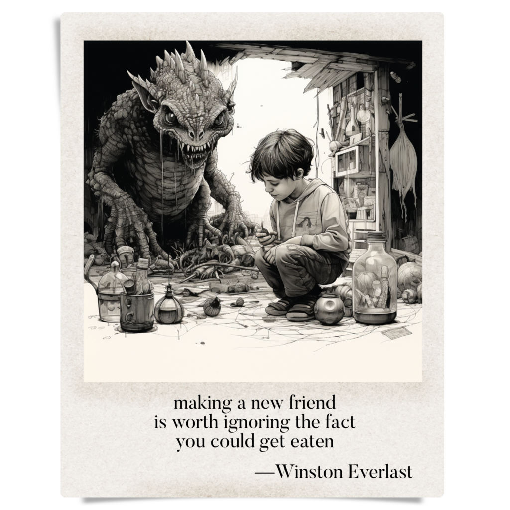 making a new friend / is worth ignoring the fact / you could get eaten — haiga by Winston Everlast