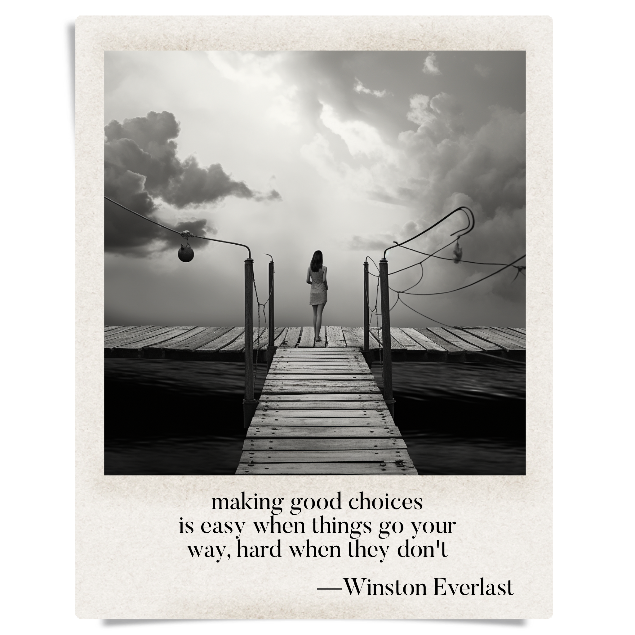 making good choices / is easy when things go your / way, hard when they don't — haiga by Winston Everlast