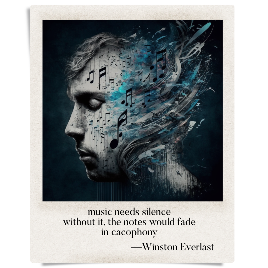 music needs silence / without it, the notes would fade / in cacophony — haiga by Winston Everlast