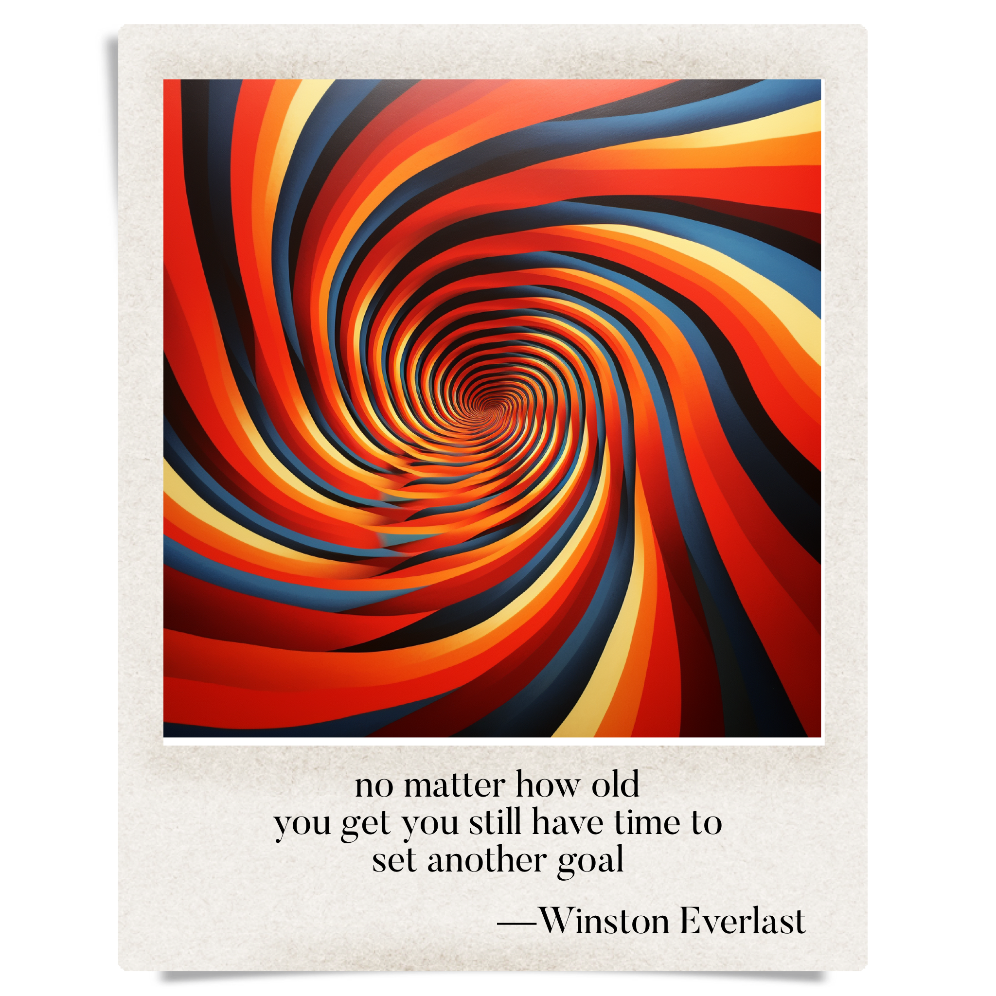 no matter how old / you get you still have time to / set another goal — haiga by Winston Everlast