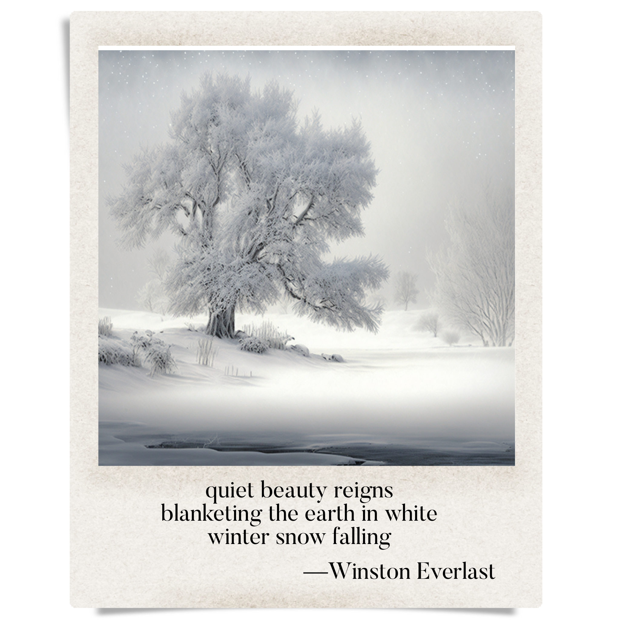 quiet beauty reigns / blanketing the earth in white / winter snow falling — haiga by Winston Everlast