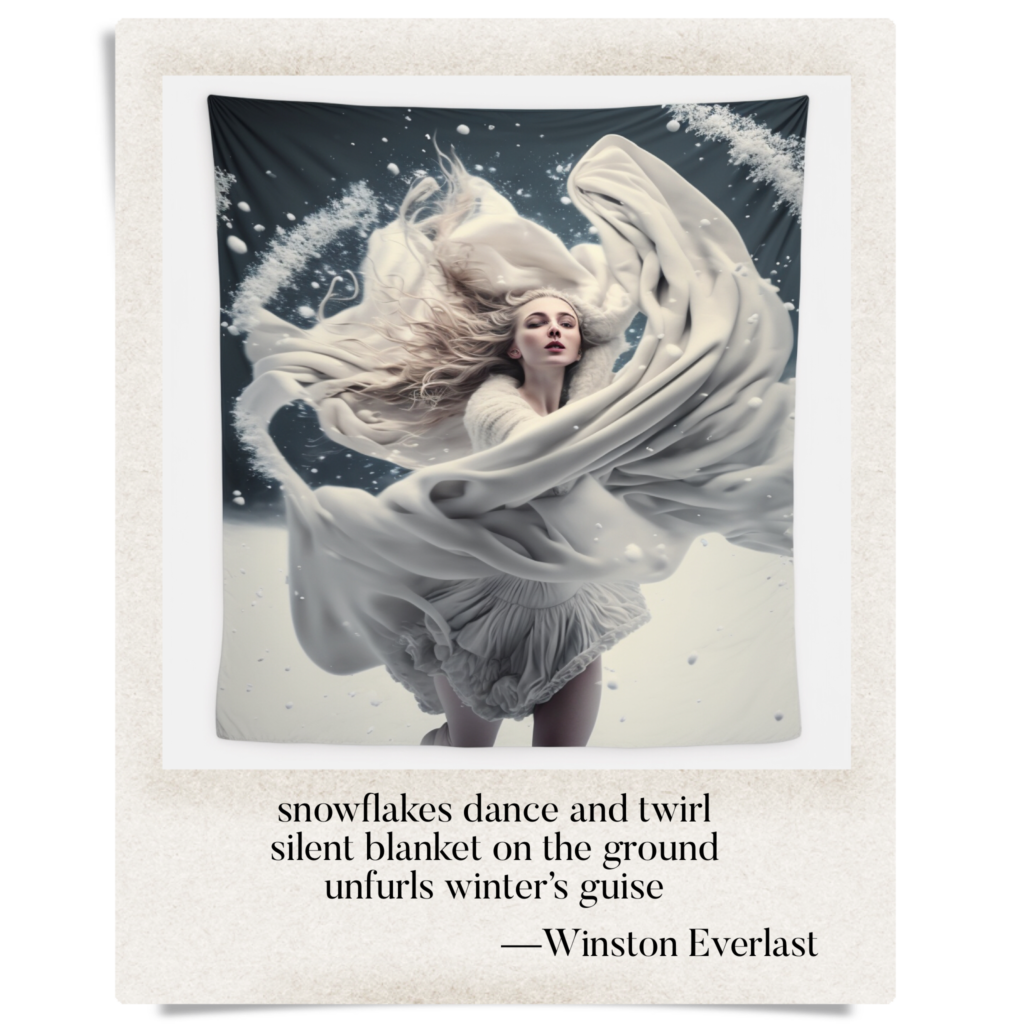 snowflakes dance and twirl / silent blanket on the ground / unfurls winter's guise — haiga by Winston Everlast