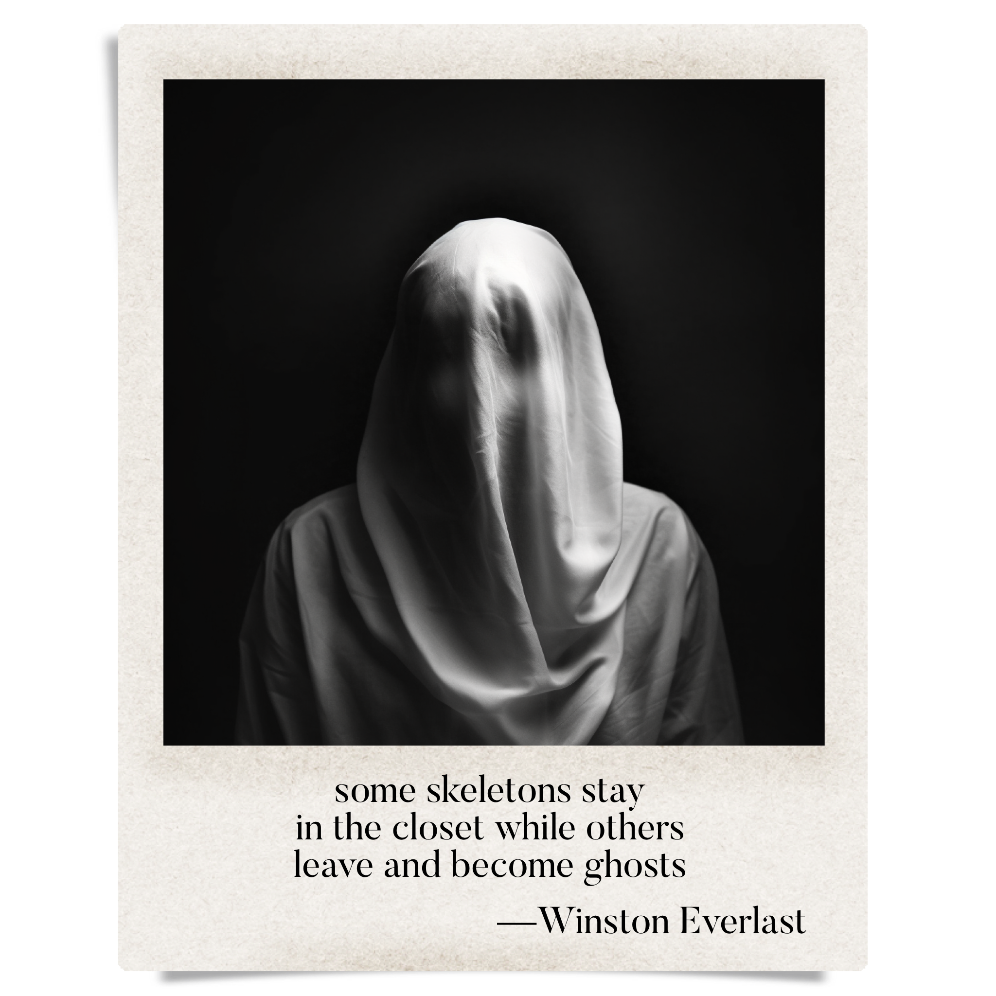 some skeletons stay / in the closet while others / leave and become ghosts — haiga by Winston Everlast