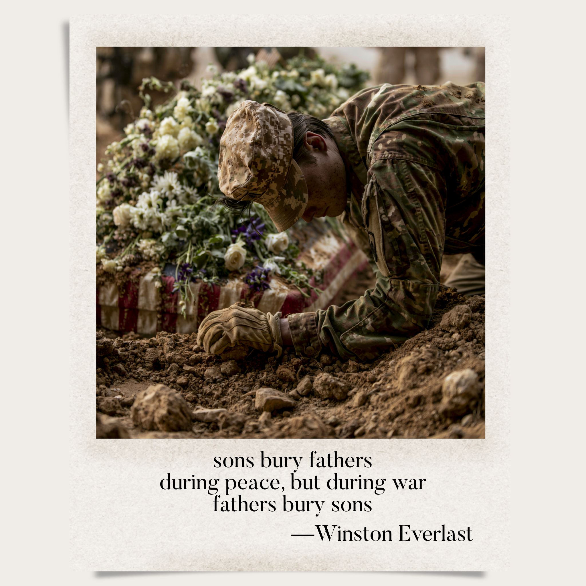sons bury fathers / during peace, but during war / fathers bury sons — haiga by Winston Everlast