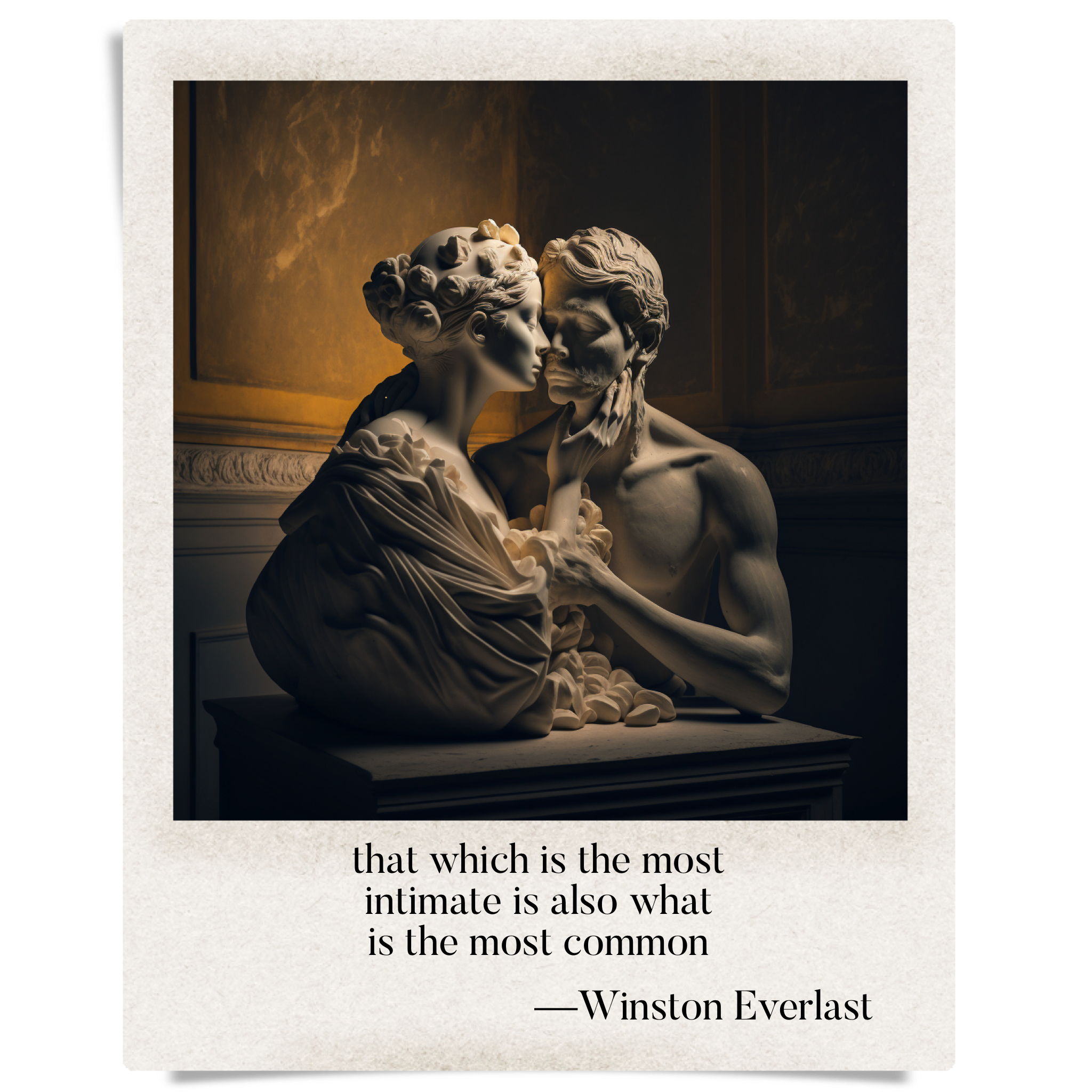 that which is the most / intimate is also what / is the most common — haiga by Winston Everlast