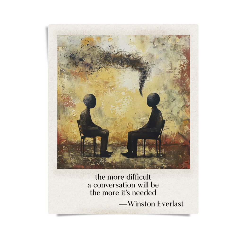 the more difficult / a conversation will be / the more it’s needed — haiga by Winston Everlast