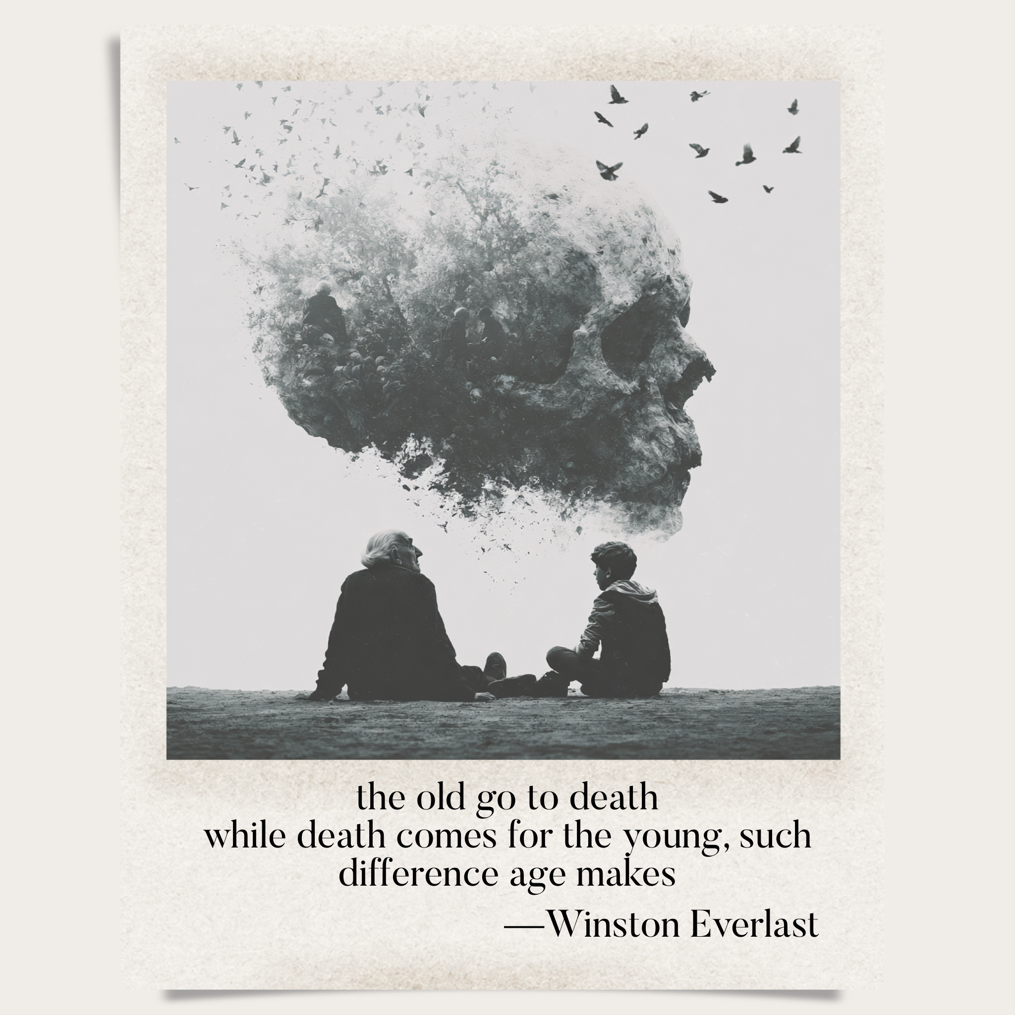 the old go to death / while death comes for the young, such / difference age makes — haiga by Winston Everlast