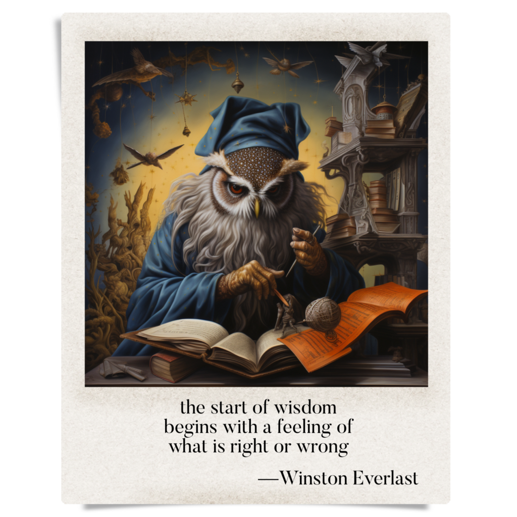 the start of wisdom / begins with a feeling of / what is right or wrong — haiga by Winston Everlast