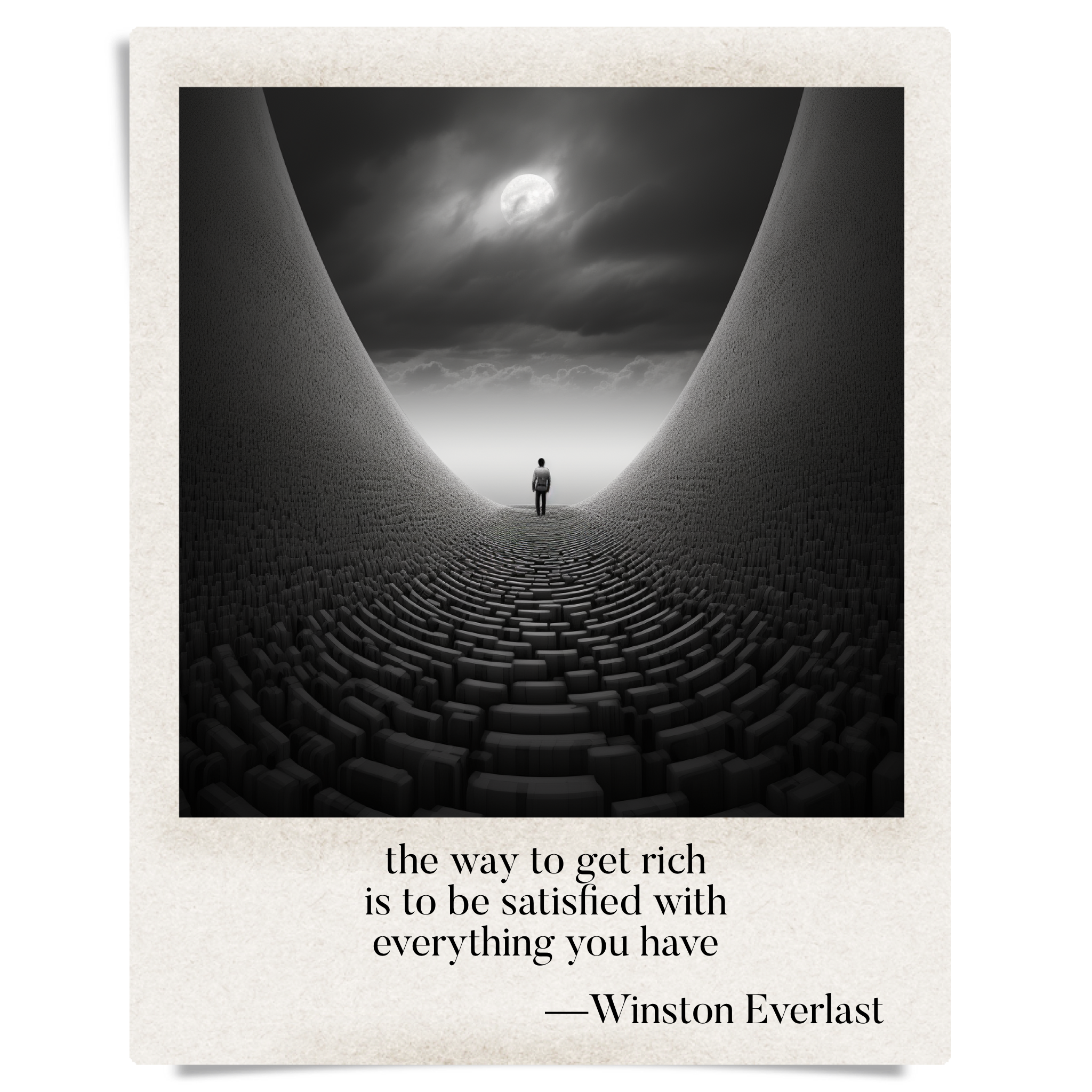 the way to get rich / is to be satisfied with / everything you have — haiga by Winston Everlast