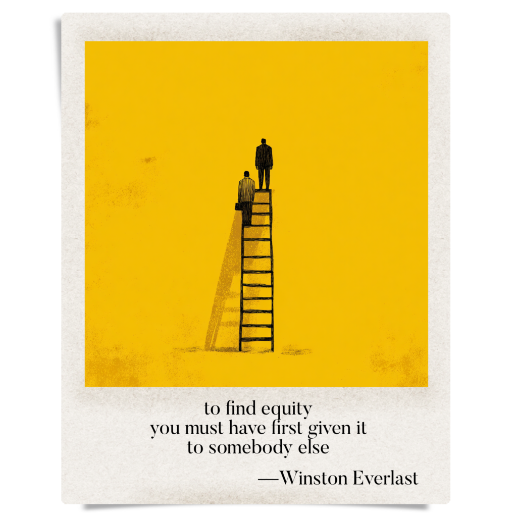 to find equity / you must have first given it / to somebody else — haiga by Winston Everlast