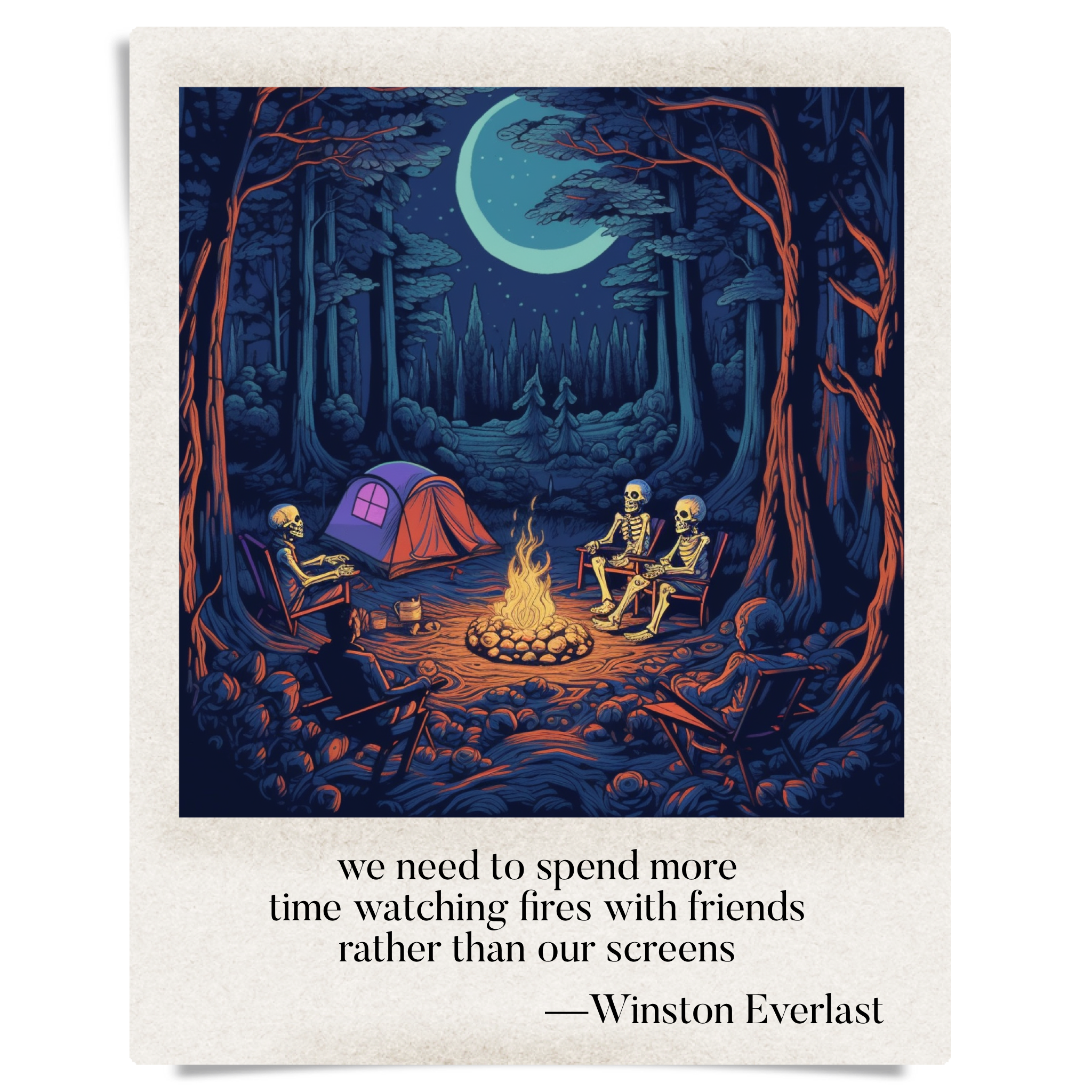we need to spend more / time watching fires with friends / rather than our screens — haiga by Winston Everlast