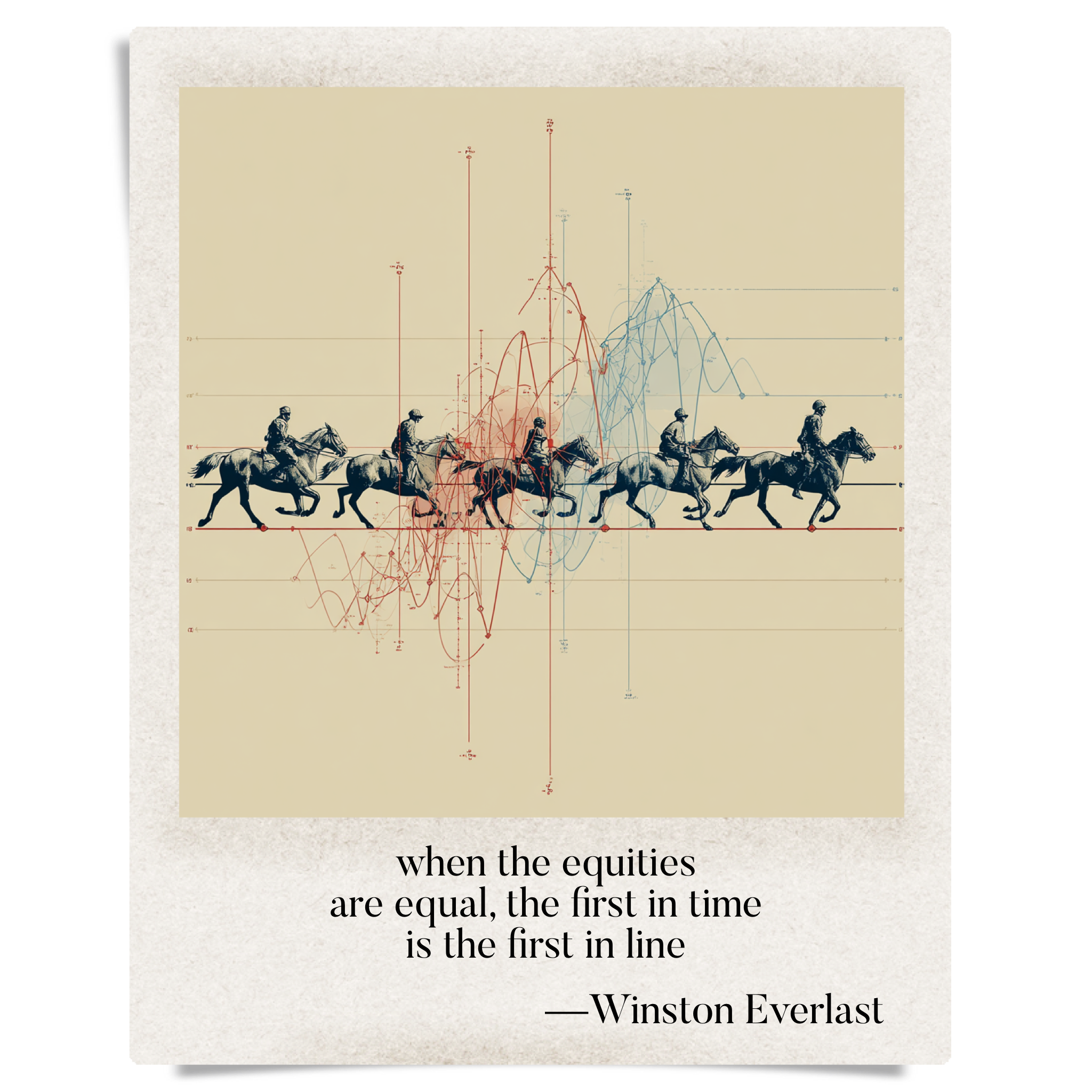 when the equities / are equal, the first in time / is the first in line — haiga by Winston Everlast