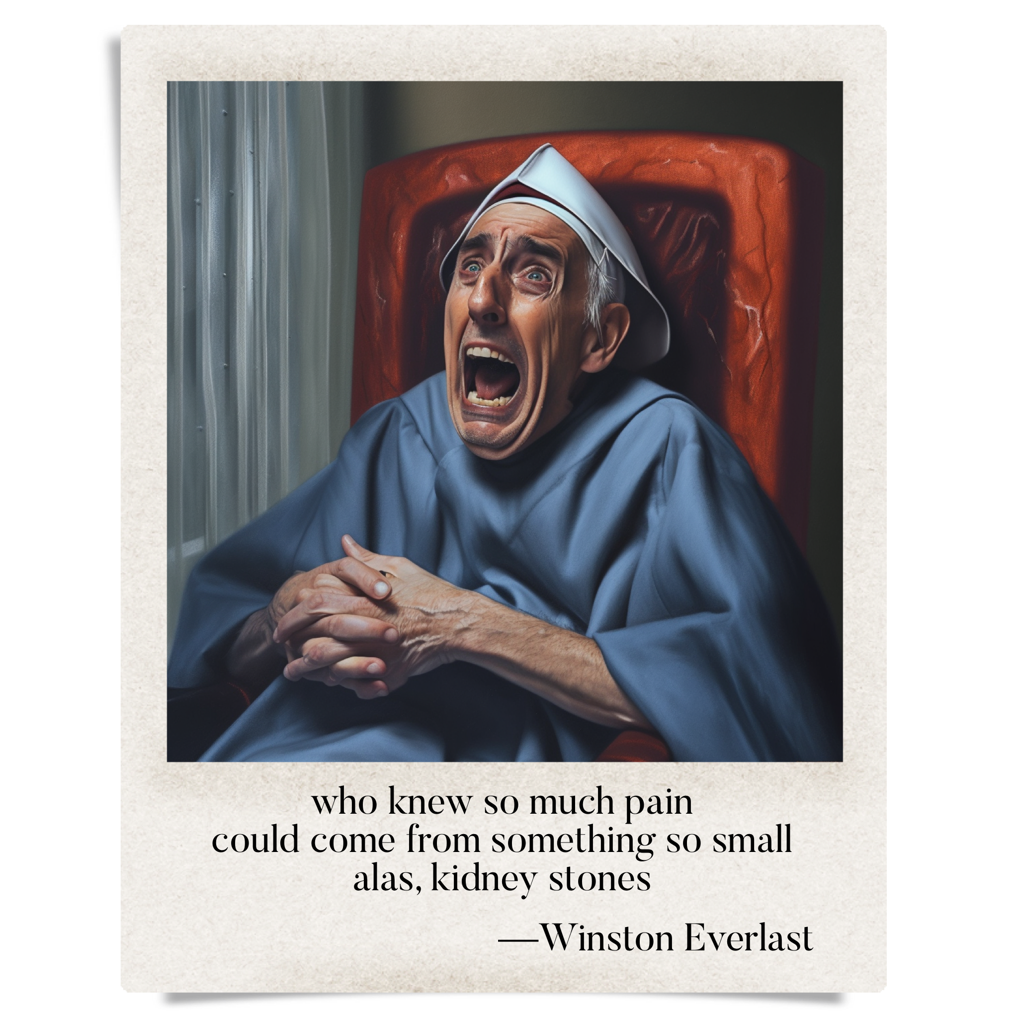 who knew so much pain / could come from something so small / alas, kidney stones — haiga by Winston Everlast