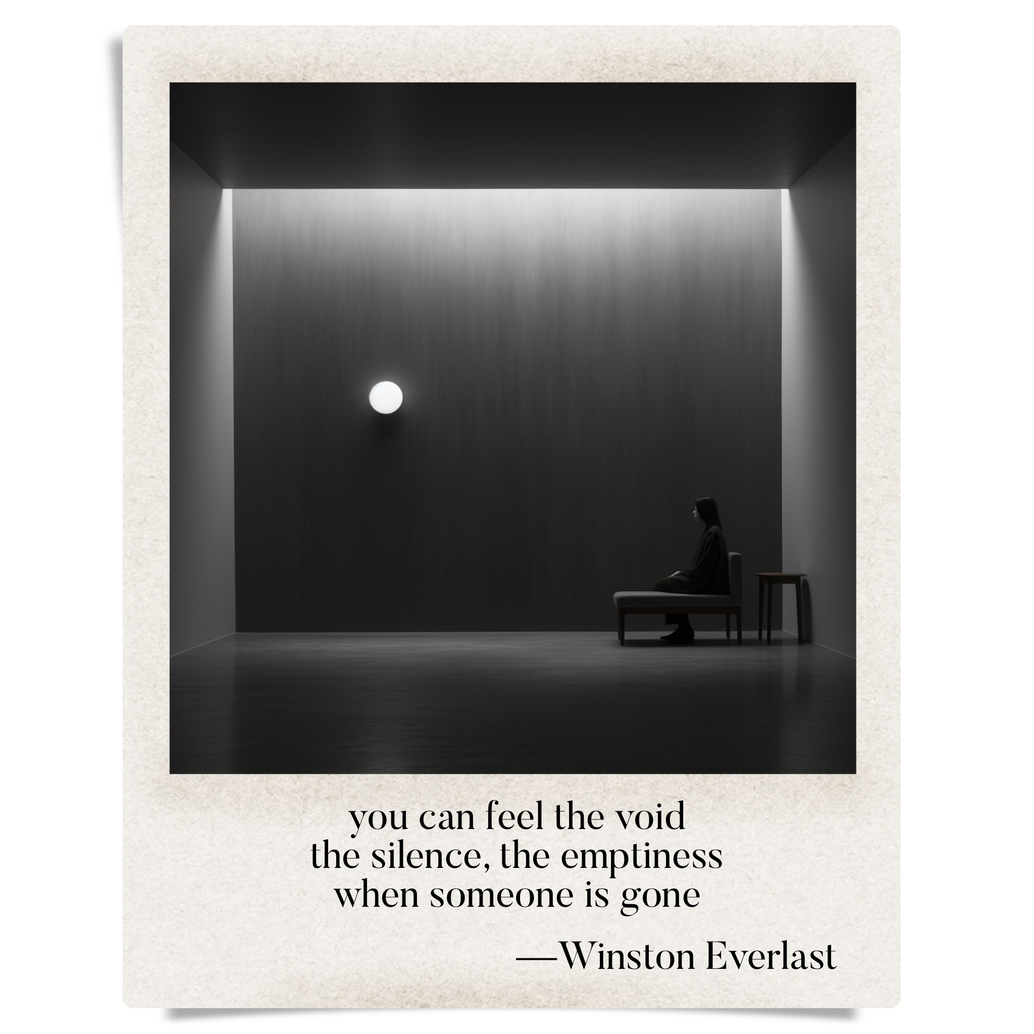 you can feel the void / the silence, the emptiness / when someone is gone — haiga by Winston Everlast