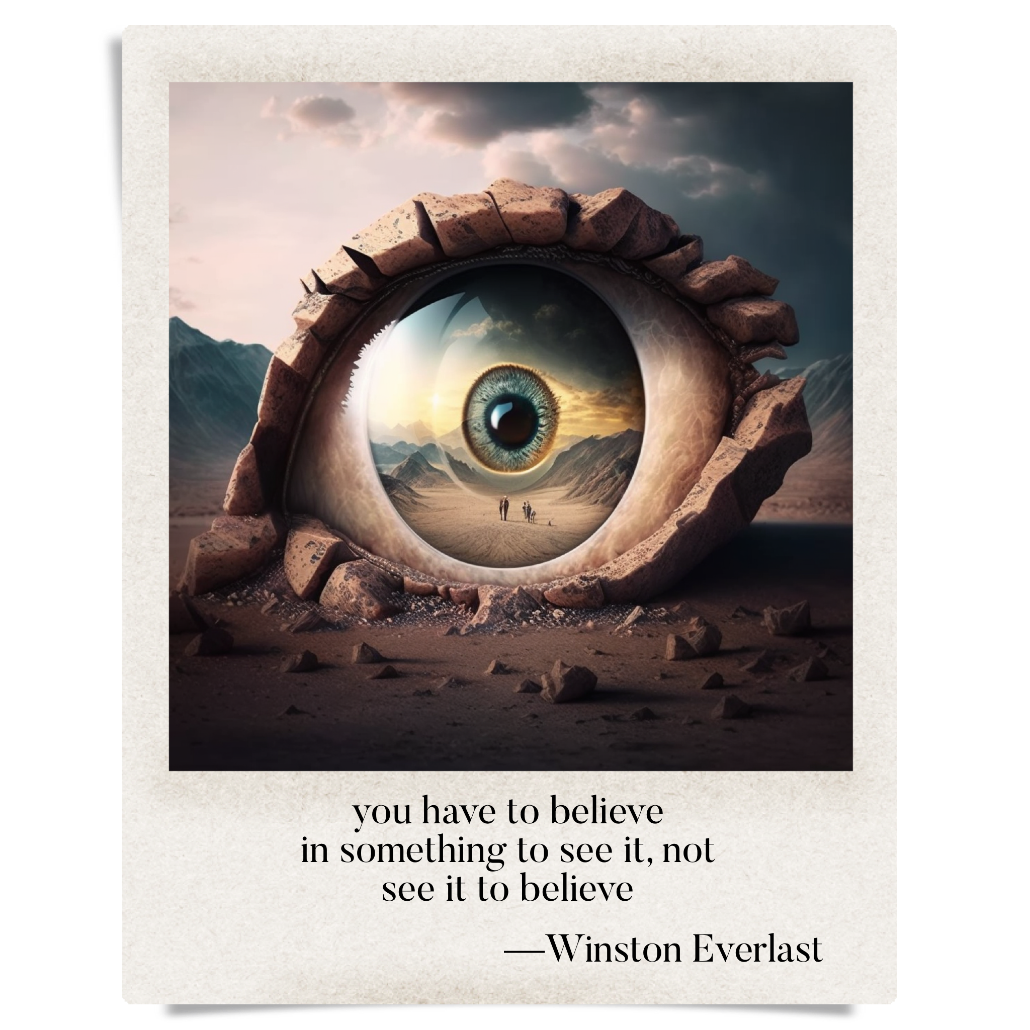 you have to believe / in something to see it, not / see it to believe — haiga by Winston Everlast
