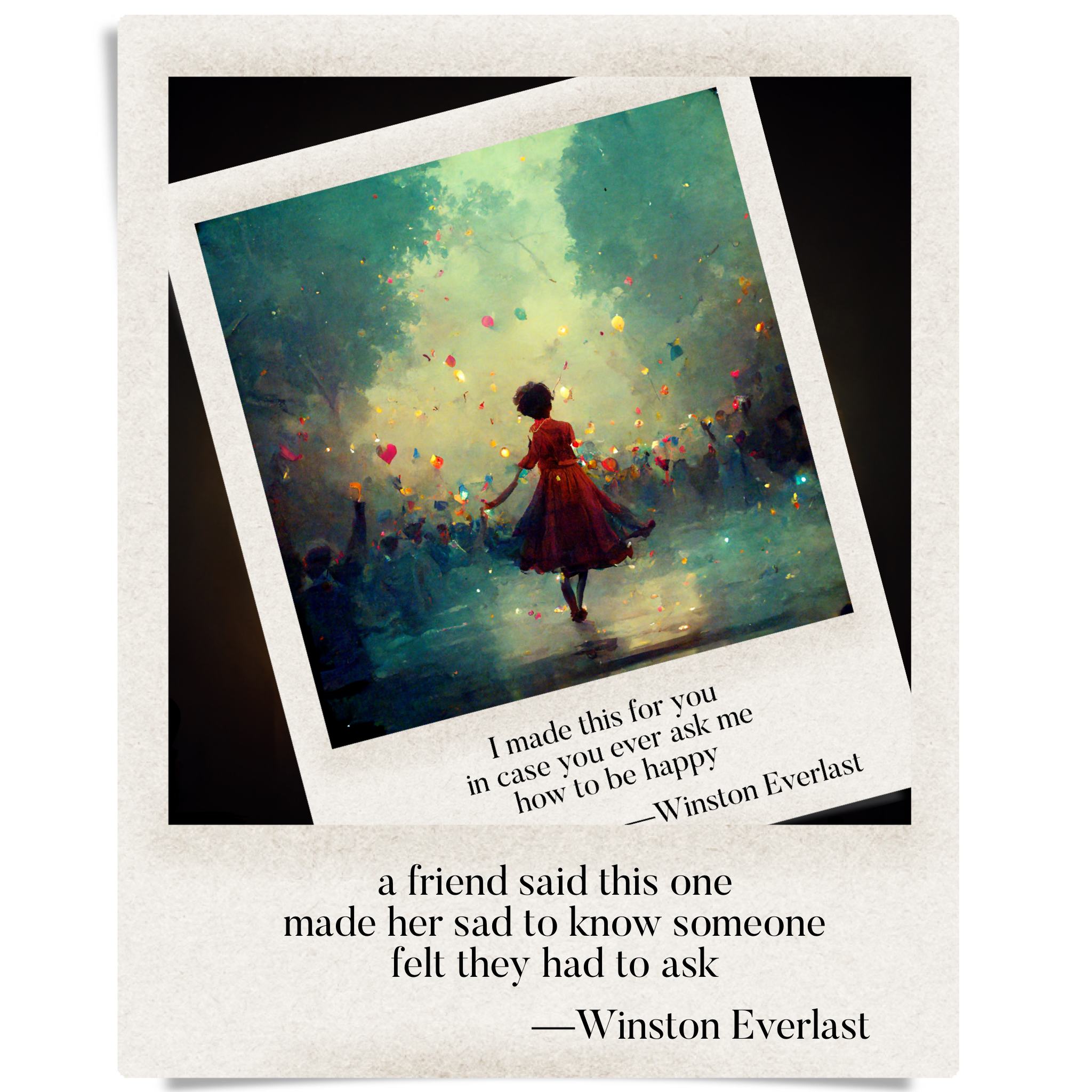 a friend said this one / made her sad to know someone / felt they had to ask — haiga by Winston Everlast
