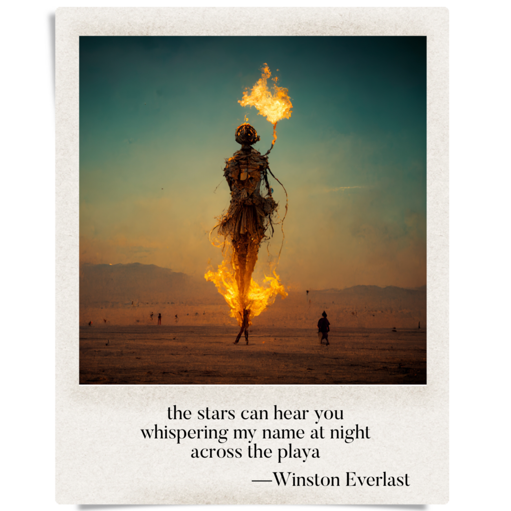 the stars can hear you / whispering my name at night / across the playa — haiga by Winston Everlast