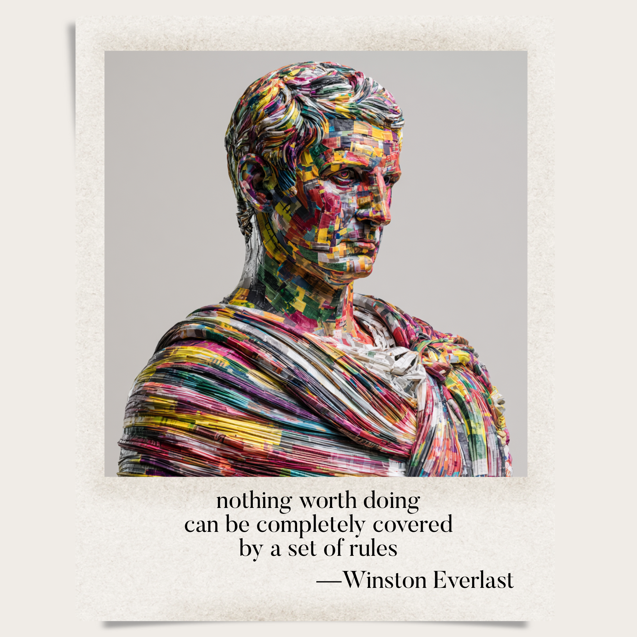 nothing worth doing / can be completely covered / by a set of rules — haiga by Winston Everlast