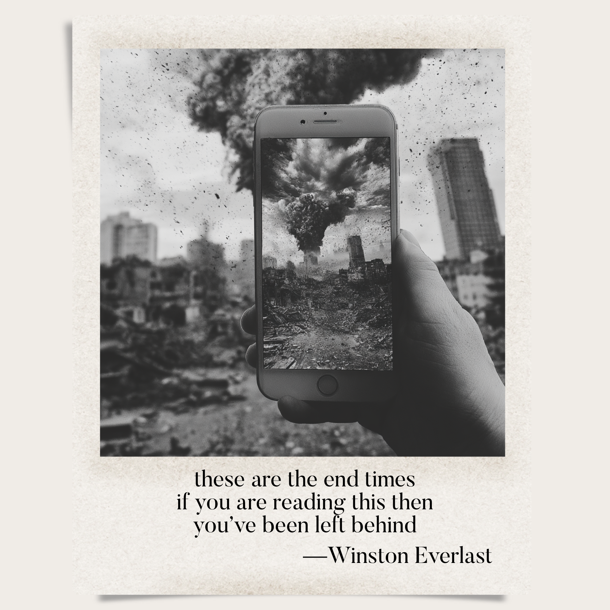 these are the end times / if you are reading this then / you've been left behind — haiga by Winston Everlast